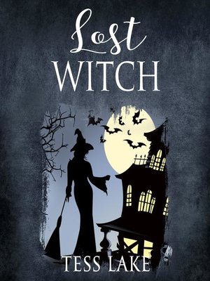 cover image of Lost Witch (Torrent Witches Cozy Mysteries Book 9)